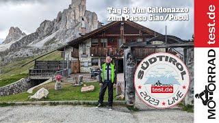 Alpentour 2023 Südtirol Dolomiten  Tag 5 Von Caldonazzo nach Pocol am Passo Giao