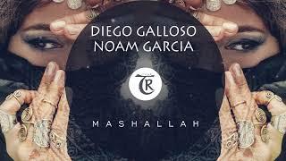 Diego Galloso Noam Garcia - Mashallah Tibetania Orient
