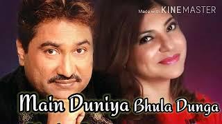 Main Duniya Bhula Dunga lyrics song  Aashiqui  Kumar Sanu and Alka Yagnik