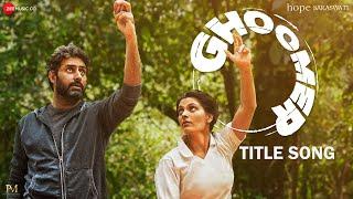 Ghoomer - Title Song  Abhishek A Bachchan Saiyami Kher  R Balki  Amit Trivedi  Kausar Munir