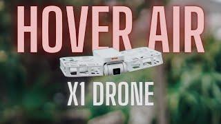 I Used a Drone for the First Time  Hover Air X1 Review