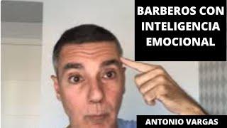 LOS BARBEROS CON INTELIGENCIA EMOCIONAL