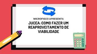 JUCEA - Reaproveitamento de viabilidade