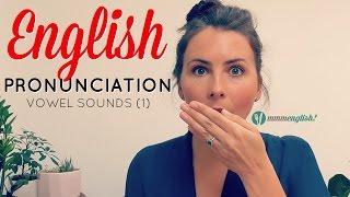 English Pronunciation  Vowel Sounds  Improve Your Accent & Speak Clearly