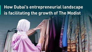 How Dubai’s entrepreneurial landscape is facilitating the growth of The Modist