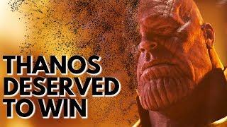 Thanos Deserved to Win  Video Essay