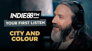 City and Colour - The Love Still Held Me Near  Indie88 Your First Listen