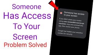 someone has access to your screen  fix someone has access to your screen error problem