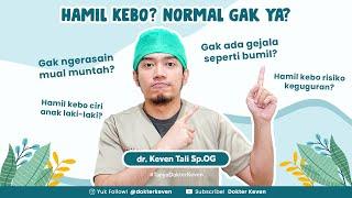 Kehamilan Kebo Hamil Tapi Tanpa Gejala Normal Gak Ya?  #TanyaDokterKeven