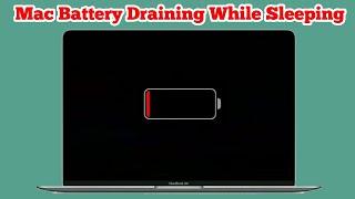 macOS SequoiaSonoma Battery Drain WhileDuring Sleep Fixed