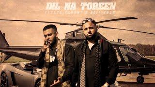 Frenzo Harami x Asif Khan - Dil Na Toreen feat. Nooran Lal Music Video