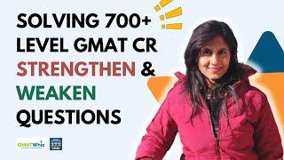 Solving 700+ level #GMAT CR Strengthen & Weaken Questions