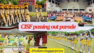 CISF passing out parade 17 august 2024  cultural program POP demo  CISF  #indianvloggerpriya