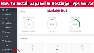 Hostinger Vps Hosting KVM4 Plan Installation With aapanel  How To Install aapanel A to Z Process 