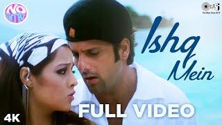 Ishq Mein Full Song Video - No Entry  Fardeen Khan & Celina Jaitley  KK Alisha Chinai & Anu Malik