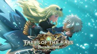 Raw Tales of the Rays Recollection - Event 3 Heroes Destination Legendia