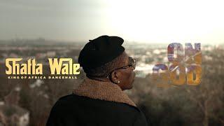 SHATTA WALE - ON GOD OFFICIAL VIDEO