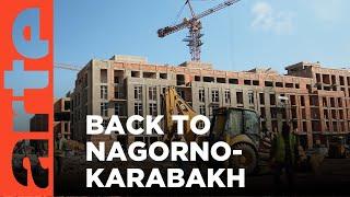 Back to Nagorno-Karabakh  ARTE.tv Documentary