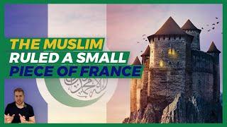 When the Muslims ruled a small part of France  Fraxinetum
