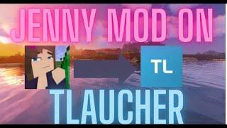 HOW TO install JENNY MOD on Tlauncher