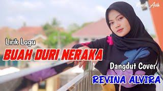 BUAH DURI NERAKA  REVINA ALVIRA COVER DANGDUT TERBARU 2024