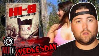 Hi-8 Horror Independent 8 2013  Wild Eye Releasing Movie Review