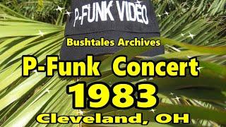 P-Funk @ Cleveland OH 1983