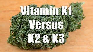 Vitamin K1 vs K2 and K3 700 Calorie Meals DiTuro Productions LLC