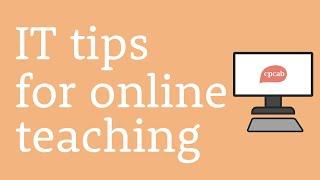 Teaching Counselling Online IT tips
