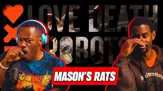 Love Death + Robots 3x7  MASONS RATS  REACTION Netflix Season 3 Episode 7