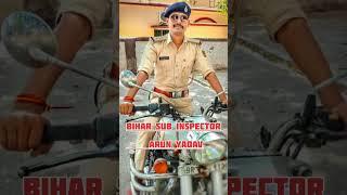 Bihar Si - Arun Yadav  Bihar Daroga ⭐⭐  Bihar Si Status  Bihar Police  #biharsi