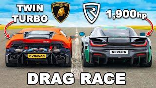 1800hp Lambo Huracan v Rimac Nevera DRAG RACE