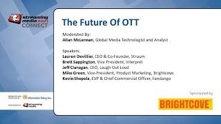 THU3. The Future of OTT
