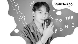 Pamungkas - To The Bone Cover By ZAYYAN