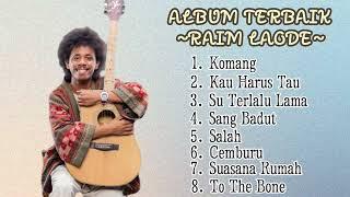 Raim Laode Full Album - Kumpulan Lagu Terbaik Raim Laode Terpopuler 2023