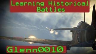 War Thunder Learning Historical Battles 1 - Glenn0010