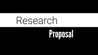 Research Proposal - Video Presentation