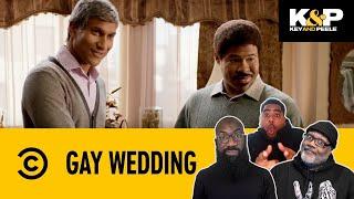 Key and Peele - Gay Wedding Advice Reaction The Family Just Had Questions on Appropriate Support