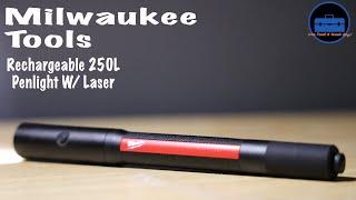 Milwaukee Rechargeable 250L Penlight w Laser  2010R