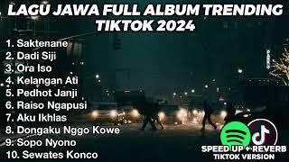 LAGU JAWA BIKIN GALAU FULL ALBUM VIRAL TIKTOK 2024