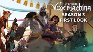 Season 3 First Look  The Legend of Vox Machina