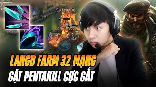 BỊ AATROX SOLOKILL VÀ CÁCH LANGD COMEBACK FARM 32 MẠNG GẶT PENTAKILL CỰC GẮT