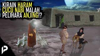 Rasulullah Melarang Umat Pelihara Anjing Tapi Kenapa CUCU Nabi Muhammad Dibolehkan?