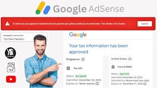 Singapore and US Tax information in Google AdSense 2024 Solved