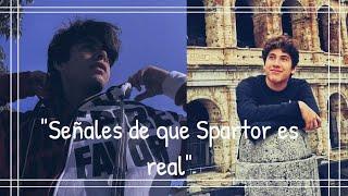 Señales de que Spartor es real Parte 5 §