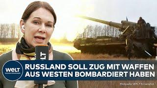 PUTINS KRIEG Russland soll Zug mit Waffenlieferung aus dem Westen in Ukraine bombardiert haben