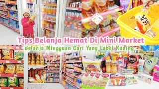 BELANJA MINGGUAN HEMAT DI ALFAMART. TIPS BELANJA DI MINI MARKET AGAR LEBIH HEMAT.