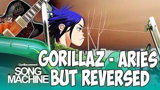 Gorillaz - Aries ft. Peter Hook & Georgia but REVERSED