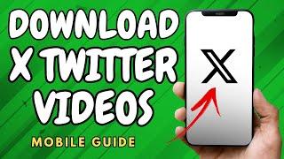 How to Download Twitter Videos To Gallery - 2024