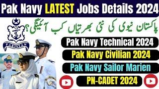 Pak Navy upcoming Jobs 2024  Pak navy sailors jobs 2024  Pak navy Technical job 2024 